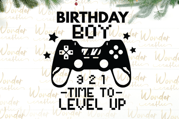 Download Birthday Boy 3 2 1 Time to Level Up - Premium Resources